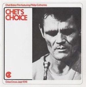 Philip & Chet Baker Trio Catherine - Chet's Choice i gruppen Minishops / Chet Baker hos Bengans Skivbutik AB (4211736)