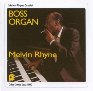 Rhyne Melvin - Boss Organ i gruppen CD / Jazz hos Bengans Skivbutik AB (4211747)
