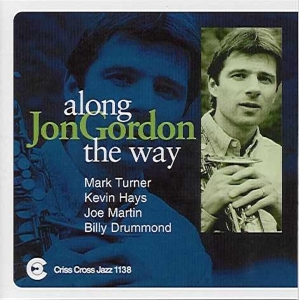 Gordon Jon -Quartet/Quin - Along The Way i gruppen CD / Jazz hos Bengans Skivbutik AB (4211761)