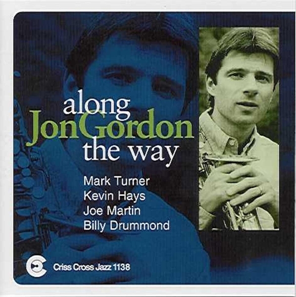 Gordon Jon -Quartet/Quin - Along The Way i gruppen CD / Toppsäljare hos Bengans Skivbutik AB (4211761)