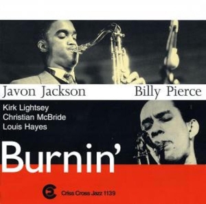 Jackson Javon/Billy Pier - Burnin' i gruppen CD / Jazz hos Bengans Skivbutik AB (4211762)