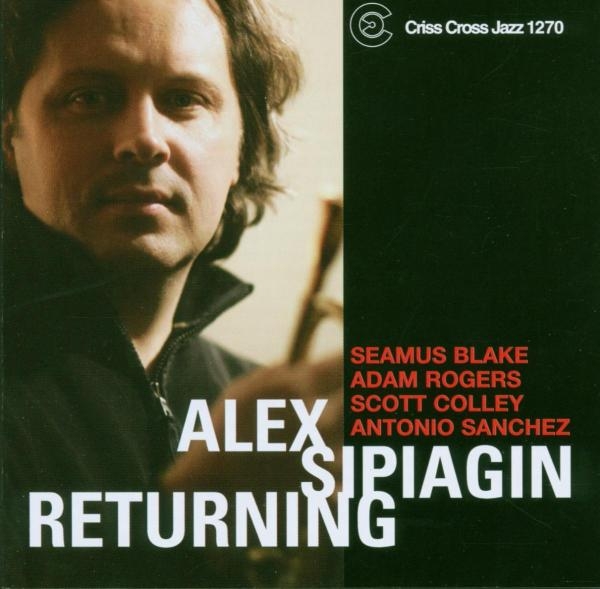 Sipiagin Alex - Returning i gruppen CD / Jazz/Blues hos Bengans Skivbutik AB (4211783)