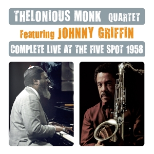 Monk Thelonious - Complete Live At The Five Spot 1958 i gruppen CD / Jazz hos Bengans Skivbutik AB (4211801)