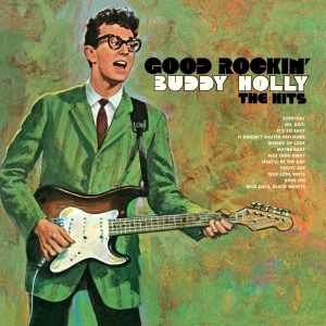 Holly Buddy - Good Rockin' - The Hits i gruppen VINYL / Pop-Rock,Övrigt hos Bengans Skivbutik AB (4211817)