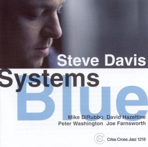 Davis Steve -Quartet- - Systems Blue i gruppen CD / Jazz hos Bengans Skivbutik AB (4211825)