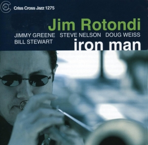 Rotondi Jim -Quintet- - Iron Man i gruppen CD / Jazz hos Bengans Skivbutik AB (4211835)