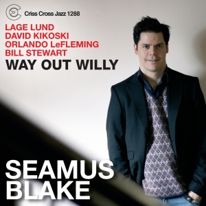 Blake Seamus -Quintet- - Way Out Willy i gruppen CD / Jazz hos Bengans Skivbutik AB (4211839)