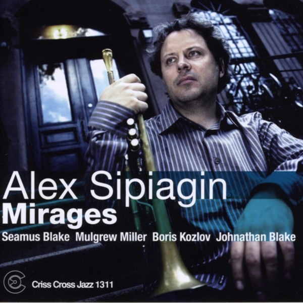 Sipiagin Alex -Quintet- - Mirages i gruppen CD / Toppsäljare hos Bengans Skivbutik AB (4211848)