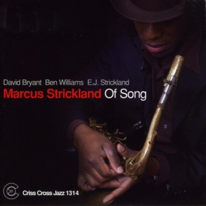 Stickland Marcus - Of Song i gruppen CD / Jazz hos Bengans Skivbutik AB (4211850)