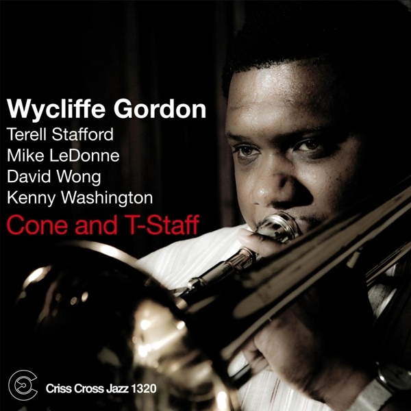 Gordon Wycliffe - Cone And T-Staff i gruppen CD / Toppsäljare hos Bengans Skivbutik AB (4212587)