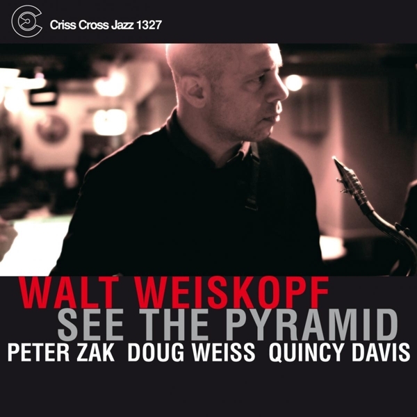 Weiskopf Walt - See The Pyramid i gruppen CD / Toppsäljare hos Bengans Skivbutik AB (4212590)