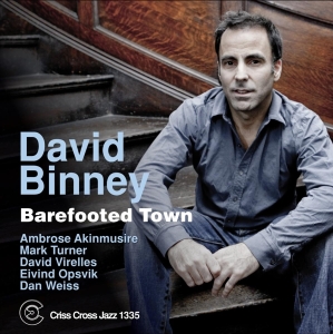 Binney David - Barefooted Town i gruppen CD / Jazz hos Bengans Skivbutik AB (4212596)