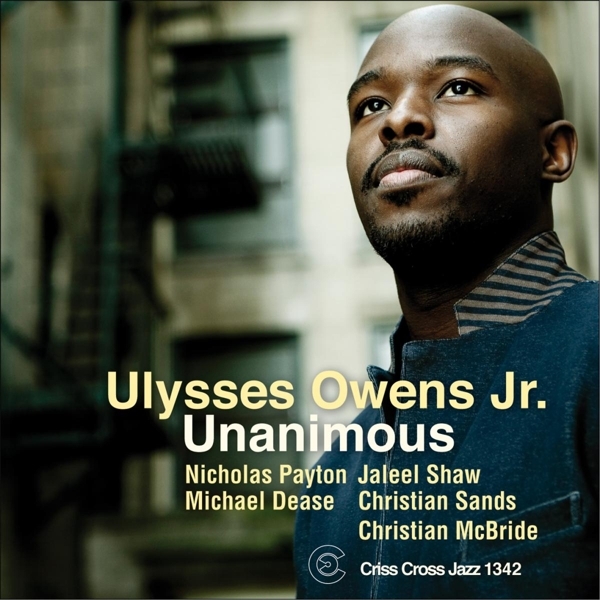 Ulysses Owens Jr. - Unanimous i gruppen CD / Jazz/Blues hos Bengans Skivbutik AB (4212609)