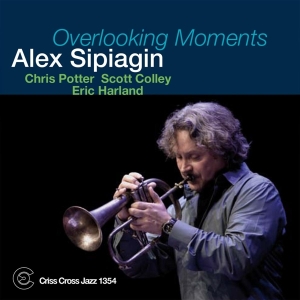 Sipiagin Alex - Overlooking Moments i gruppen CD / Jazz hos Bengans Skivbutik AB (4212669)
