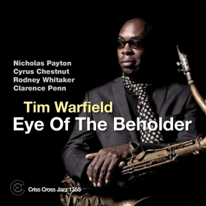 Warfield Tim - Eye Of The Beholder i gruppen CD / Jazz hos Bengans Skivbutik AB (4212670)