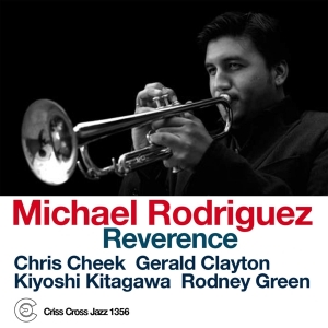 Rodriguez Michael - Reverence i gruppen CD / Jazz hos Bengans Skivbutik AB (4212671)