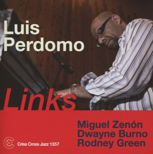Perdomo Trio Luis - Links i gruppen CD / Jazz hos Bengans Skivbutik AB (4212674)