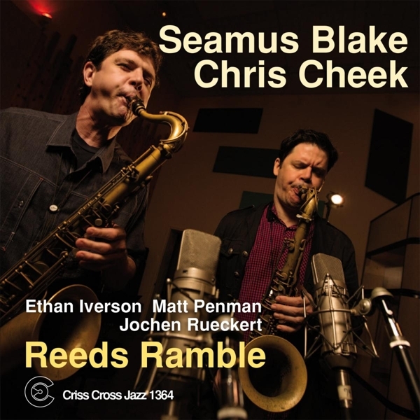 Blake Seamus & Chris Che - Reeds Ramble i gruppen CD / Toppsäljare hos Bengans Skivbutik AB (4212681)