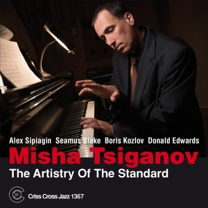 Tsiganov Misha - Artistry Of The Standard i gruppen CD / Jazz hos Bengans Skivbutik AB (4212684)