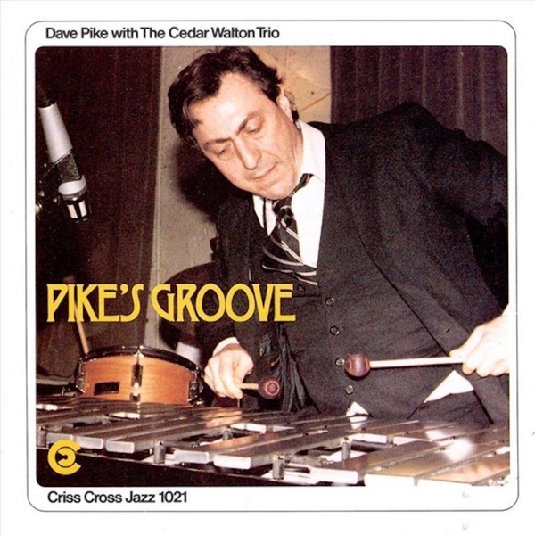 Pike Dave & Cedar Walton - Pike's Groove i gruppen CD / Toppsäljare hos Bengans Skivbutik AB (4212687)