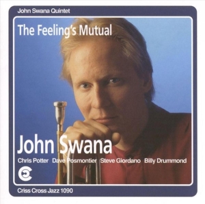Swana John - Feeling's Mutual i gruppen CD / Jazz hos Bengans Skivbutik AB (4212688)