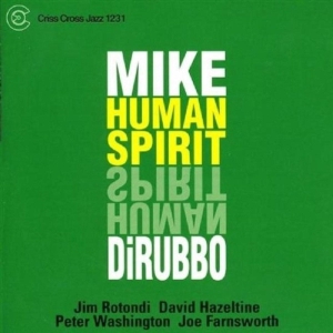 Dirubbo Mike -Quintet- - Human Spirit i gruppen CD / Jazz hos Bengans Skivbutik AB (4212697)