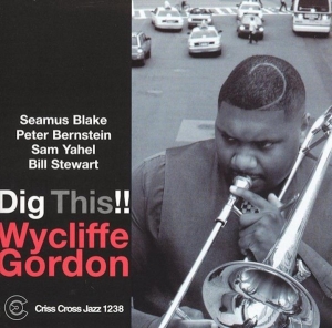 Gordon Wycliffe -Quintet- - Dig This !! i gruppen CD / Jazz hos Bengans Skivbutik AB (4212700)
