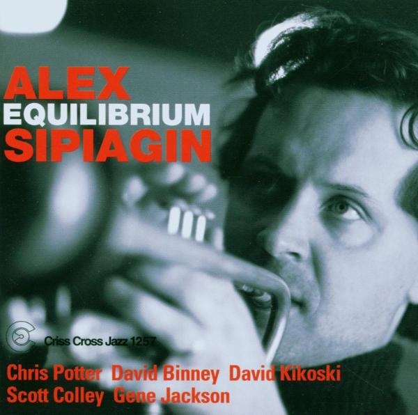 Sipiagin Alex -Sextet- - Equilibrium i gruppen CD / Toppsäljare hos Bengans Skivbutik AB (4212714)