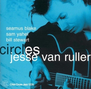 Ruller Jesse Van - Circles i gruppen CD / Jazz hos Bengans Skivbutik AB (4212724)
