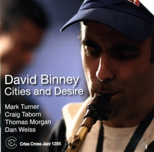 Binney David - Cities And Desire i gruppen CD / Jazz hos Bengans Skivbutik AB (4212730)