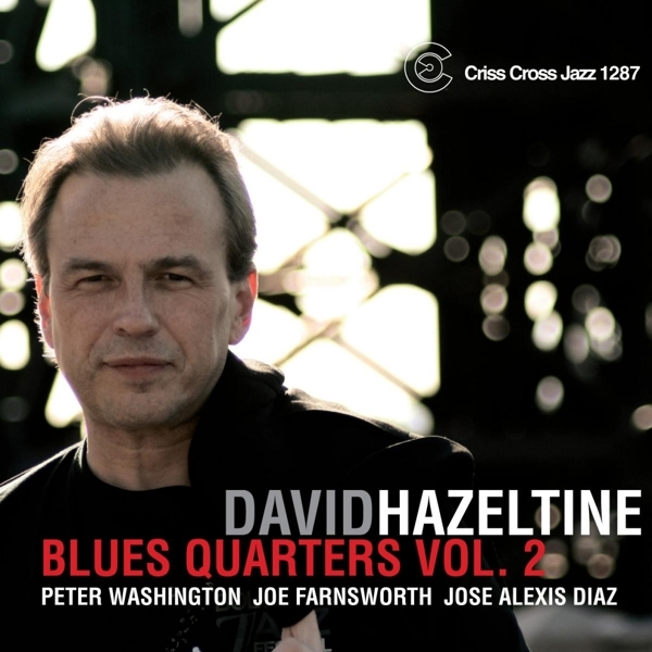 Hazeltine David -Quartet - Blues Quarters 2 i gruppen CD / Toppsäljare hos Bengans Skivbutik AB (4212731)