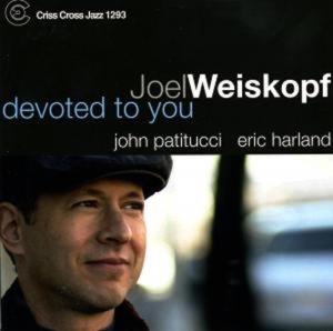Weiskopf Joel -Trio- - Devoted To You i gruppen CD / Jazz hos Bengans Skivbutik AB (4212732)