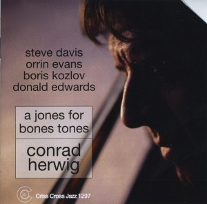 Herwig Conrad - A Jones For Bones Tones i gruppen CD / Jazz hos Bengans Skivbutik AB (4212734)