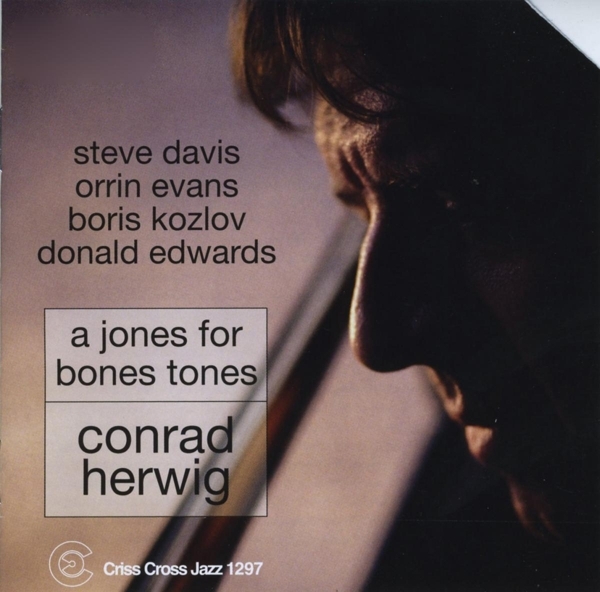 Herwig Conrad - A Jones For Bones Tones i gruppen CD / Toppsäljare hos Bengans Skivbutik AB (4212734)