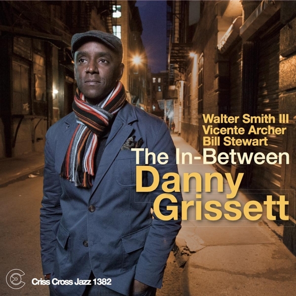 Grissett Danny - In-Between i gruppen CD / Jazz/Blues hos Bengans Skivbutik AB (4212758)