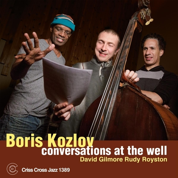 Kozlov Boris - Conversations At The Well i gruppen CD / Toppsäljare hos Bengans Skivbutik AB (4212762)