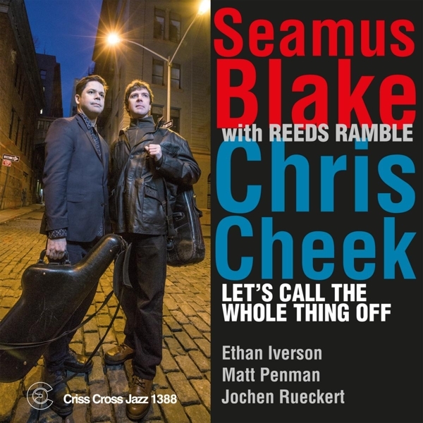 Blake Seamus/Chris Bleek - Let's Call The Whole Thing Off i gruppen CD / Jazz/Blues hos Bengans Skivbutik AB (4212763)