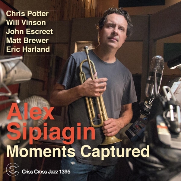 Sipiagin Alex - Moments Captured i gruppen CD / Toppsäljare hos Bengans Skivbutik AB (4212768)