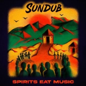 Sundub - Spirit Eats Music i gruppen VINYL / Reggae hos Bengans Skivbutik AB (4213631)