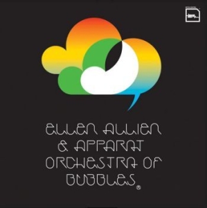 Allien Ellen & Apparat - Orchestra Of Bubbles i gruppen VINYL / Dance-Techno hos Bengans Skivbutik AB (4213632)