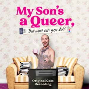 Original Cast Recording - My Son's A Queer, (But What Can You i gruppen CD / Pop-Rock hos Bengans Skivbutik AB (4213696)