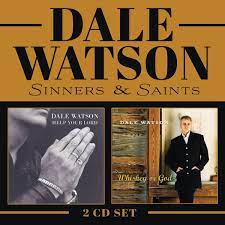 WatsonDale - Sinners & Saints (Whiskey Or God / i gruppen CD / Country hos Bengans Skivbutik AB (4213708)
