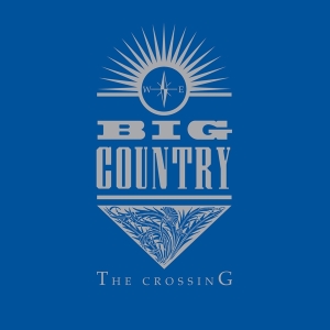 Big Country - The Crossing i gruppen ÖVRIGT / CRM - Irish Pop-Rock hos Bengans Skivbutik AB (4213870)