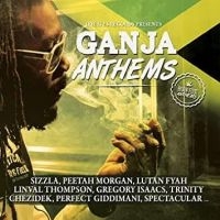 Ganja Anthems - Various Artists i gruppen VINYL / Reggae hos Bengans Skivbutik AB (4213976)
