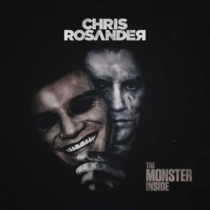 Rosander Chris - Monster Inside The i gruppen CD / Hårdrock hos Bengans Skivbutik AB (4214044)