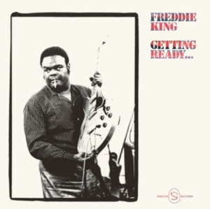 King Freddie - Getting Ready i gruppen VINYL / Blues,Jazz hos Bengans Skivbutik AB (4214087)