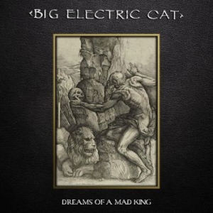 Big Electric Cat - Dreams Of A Mad King i gruppen VINYL / Pop hos Bengans Skivbutik AB (4214136)