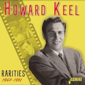 Howard Keel - Rarities ? 1947-1961 i gruppen CD / Pop hos Bengans Skivbutik AB (4214363)