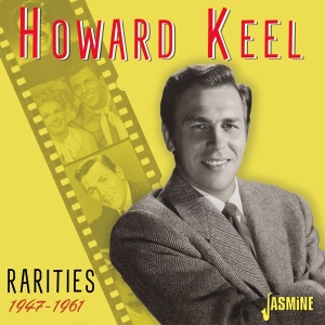 Howard Keel - Rarities - 1947-1961 i gruppen CD / Pop-Rock hos Bengans Skivbutik AB (4214363)