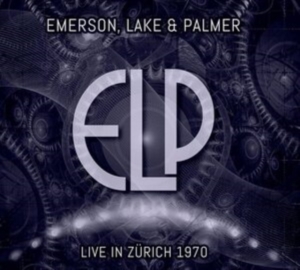 Emerson Lake & Palmer - Live In Zurich 1970 i gruppen CD / Pop-Rock hos Bengans Skivbutik AB (4214391)
